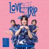 JKT48 - Album Love Trip