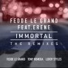Fedde Le Grand feat. Erene - Album Immortal [The Remixes]