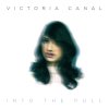 Victoria Canal - Album Into the Pull