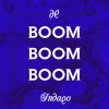Indaqo - Album Boom Boom Boom