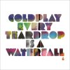 Coldplay - Album Every Teardrop Is A Waterfall EP