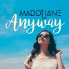 Maddi Jane - Album Anyway
