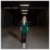 Alexa Feser - Album Zwischen den Sekunden