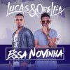 Lucas e Orelha - Album Essa Novinha