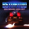 Betontod - Album Ich nehme dich mit