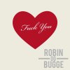 Robin og Bugge - Album Fuck You