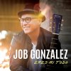 Job González - Album Eres Mi Todo