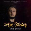 Emir Şamur - Album Aşk Tozları