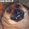 The Frights - Album Dead Beach - EP