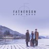 Fatherson - Album Open Book