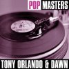 Tony Orlando & Dawn - Album Pop Masters