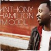 Anthony Hamilton - Album I'm Cool