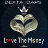 Dexta Daps - Album Love the Money