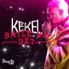 Mc Kekel - Album Baile da D Z 7