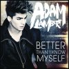Adam Lambert - Album Better Than I Know Myself