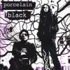 Porcelain Black - Album Self titled E.P
