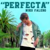Niko Falero - Album Perfecta