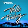 Flo Rida feat. Jason Derulo - Album Hello Friday