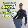 Rucka Rucka Ali - Album Jared the Footlong Lover