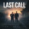 Last Call - Album 10,000