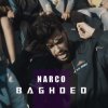 Narco - Album Baghded