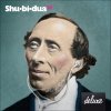 Shu-bi-dua - Album Shu-bi-dua 18 (Deluxe udgave)