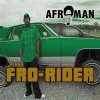 Afroman - Album The Frorider