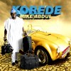 Mike Abdul - Album Korede