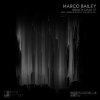 Marco Bailey - Album Gravity Drag