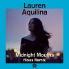 Lauren Aquilina - Album Midnight Mouths (Filous Remix)