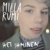 Milla Rumi - Album Hei Ihminen