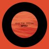 Kill FM - Album Fresh - Single