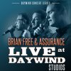 Brian Free & Assurance - Album Live at Daywind Studios: Brian Free & Assurance