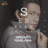 Armand Maulana - Album Sebelah Mata