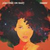 윤미래 - Album 잠깐만 Baby JamCome On Baby
