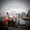 David James - Album Out On My Own