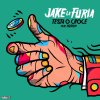 Jake La Furia feat. Egreen - Album Testa O Croce