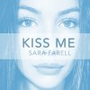Sara Farell - Album Kiss Me