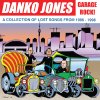 Danko Jones - Album Garage Rock!: A Collection of Lost Songs From 1996 – 1998