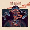 MY BABY - Album Remedy II