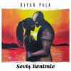 Diyar Pala - Album Seviş Benimle