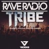 Rave Radio - Album Tribe