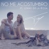Fey feat. Lenny de la Rosa - Album No Me Acostumbro