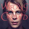 Tom Odell - Album Wrong Crowd