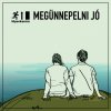 Hiperkarma - Album Megünnepelni Jó