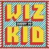 Wizkid - Album Daddy Yo