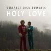 Compact Disk Dummies - Album Holy Love