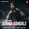 Ammy Virk & B. Praak - Album Surma To Sandals