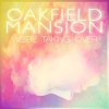 Oakfield Mansion - Album We're Taking Over - EP