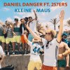Daniel Danger feat. 257ers - Album Kleine Maus